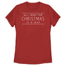 Women's Lost Gods All I Want for Christmas Is a Nap T-Shirt