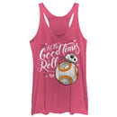 Women's Star Wars The Force Awakens Valentine BB-8 Good Times Roll Racerback Tank Top