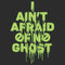 Women's Ghostbusters I Ain't Afraid of No Ghost Streak T-Shirt