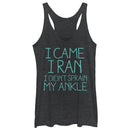 Women's CHIN UP I Ran No Ankle Sprain Racerback Tank Top