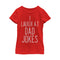 Girl's Lost Gods Father's Day Laugh At Dad Jokes T-Shirt