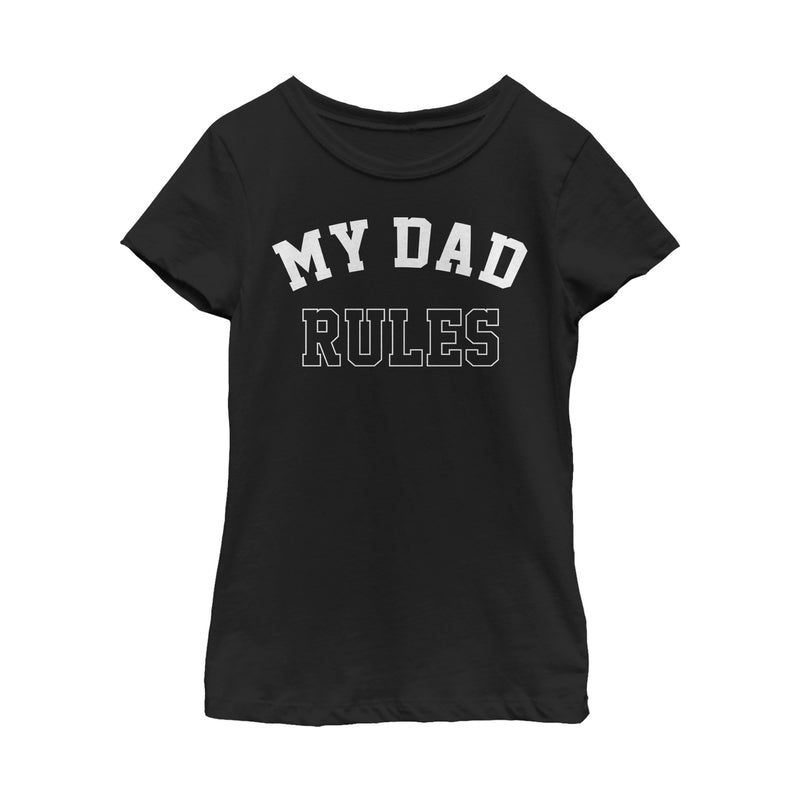 Girl's Lost Gods Father's Day Dad Rules T-Shirt