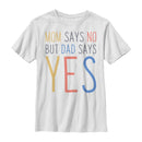 Boy's Lost Gods Father's Day Dad Says Yes T-Shirt