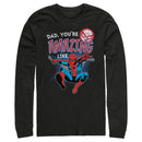 Men's Marvel Dad You're Amazing Like Spider-Man Long Sleeve Shirt