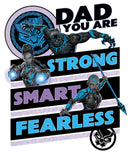 Men's Marvel Black Panther Dad You are Strong Smart Fearless Long Sleeve Shirt