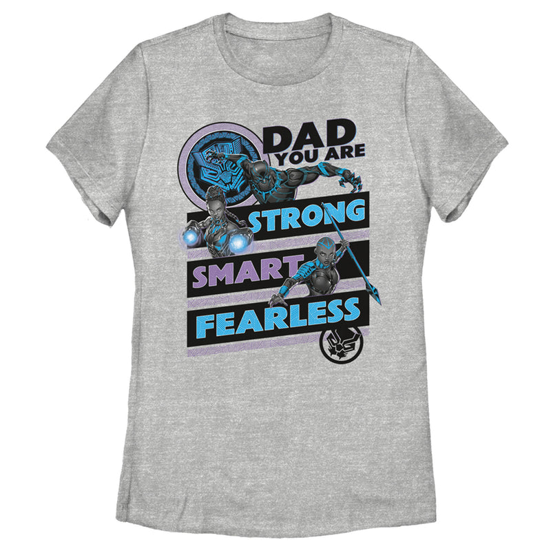 Women's Marvel Black Panther Dad You are Strong Smart Fearless T-Shirt