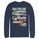 Men's Marvel Dad You are Incredible Mighty Legendary Invincible Long Sleeve Shirt