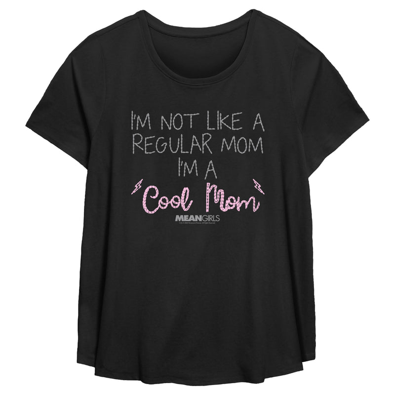 Women's Mean Girls I'm Not Like a Regular Mom Embroidery Print T-Shirt