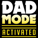 Men's Lost Gods Dad Mode Activated T-Shirt