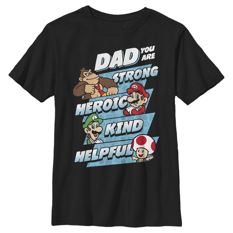 Boy's Nintendo Super Mario Dad You are Strong Heroic Kind Helpful T-Shirt