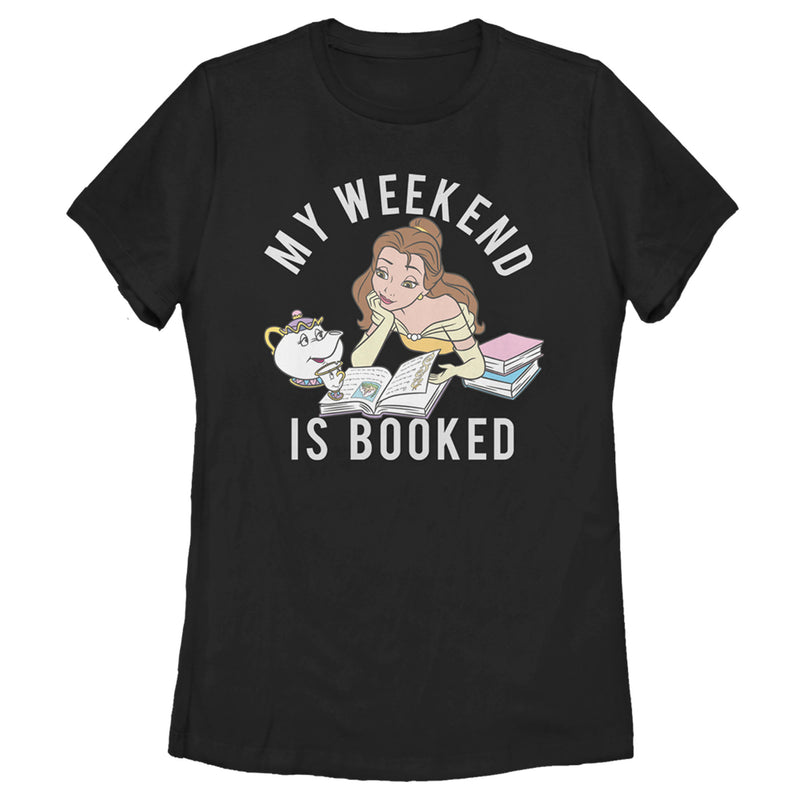 Women's Beauty and the Beast Belle My Weekend Is Booked T-Shirt