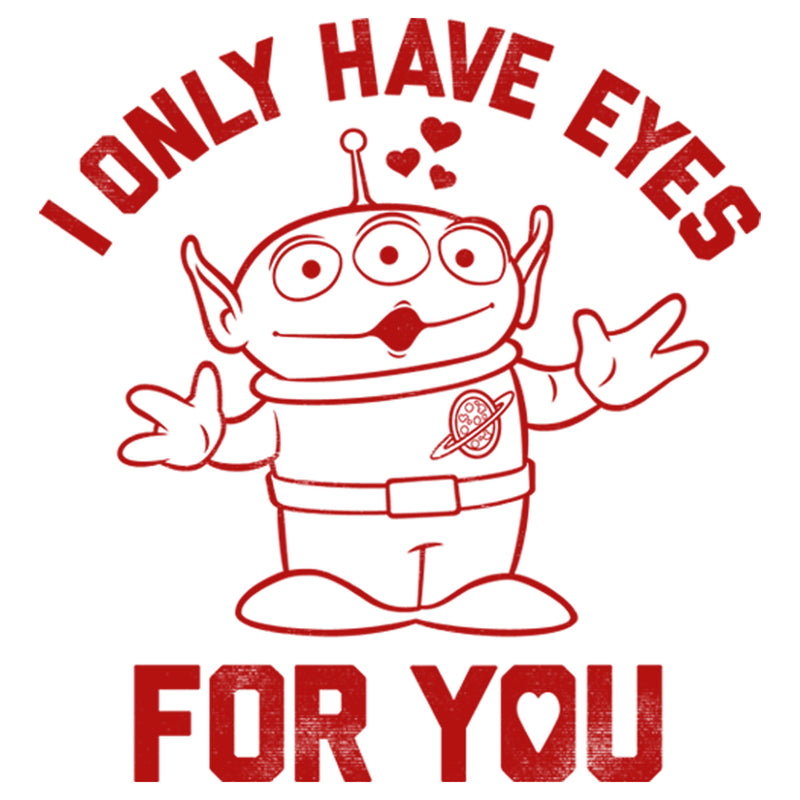 Girl's Toy Story Alien I Only Have Eyes for You T-Shirt