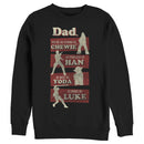 Men's Star Wars Dad You're Strong Fearless Wise Brave Sweatshirt