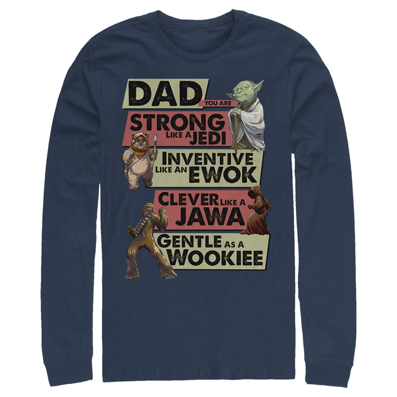 Men's Star Wars Dad You are Strong Inventive Clever Gentle Long Sleeve Shirt