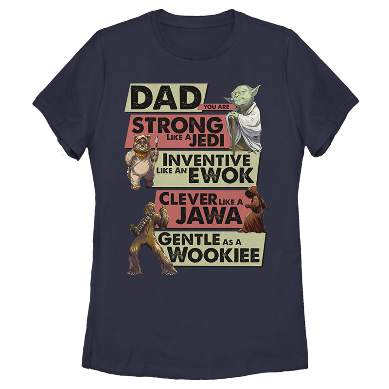 Women's Star Wars Dad You are Strong Inventive Clever Gentle T-Shirt