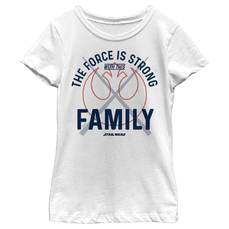 Girl's Star Wars: A New Hope The Force is Strong with this Family T-Shirt