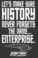Women's Star Trek: The Next Generation Let's Make Sure History Never Forgets The USS Enterprise Racerback Tank Top