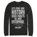 Men's Star Trek: The Next Generation Let's Make Sure History Never Forgets The USS Enterprise Long Sleeve Shirt