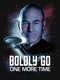 Girl's Star Trek: The Next Generation Captain Picard Boldly Go One More Time T-Shirt