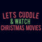 Men's Lost Gods Cuddles & Christmas Movies T-Shirt