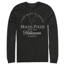 Men's Hocus Pocus Just Want to Eat Halloween Candy Long Sleeve Shirt