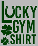 Men's Lost Gods St. Patrick's Day Lucky Gym Shirt T-Shirt