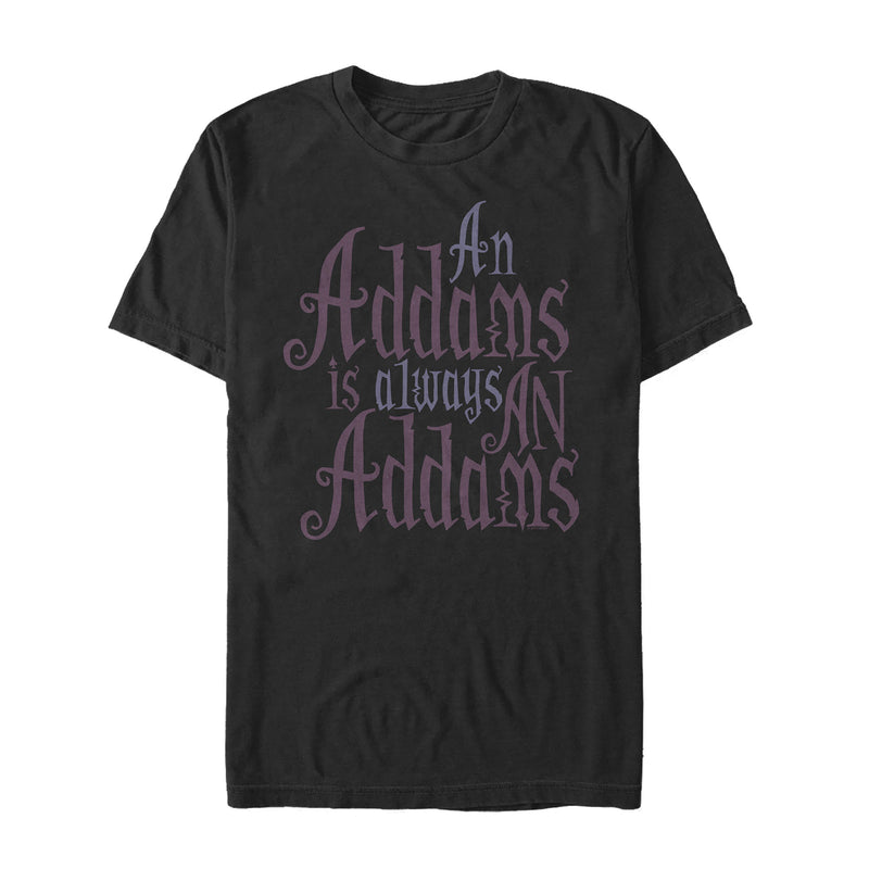 Men's Addams Family Always An Addams Motto T-Shirt