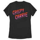 Women's Carrie Creepy Nickname T-Shirt