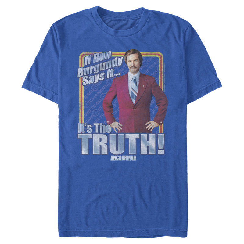 Men's Anchorman Ron Burgundy Truth T-Shirt