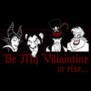 Men's Disney Valentine's Day Be My Villaintine Or Else... T-Shirt