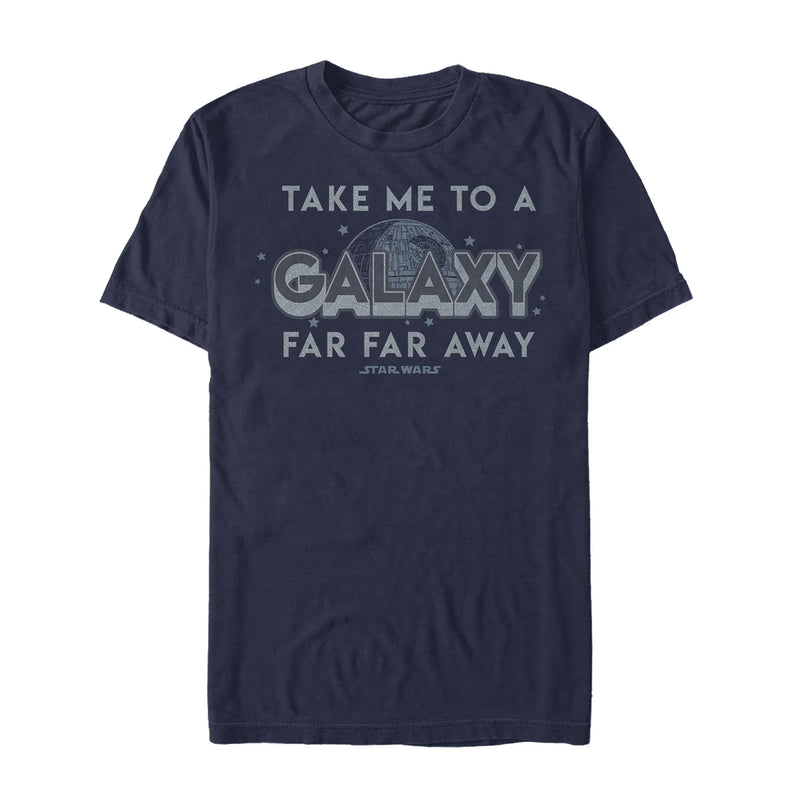 Men's Star Wars Take Me to a Far Away Galaxy T-Shirt