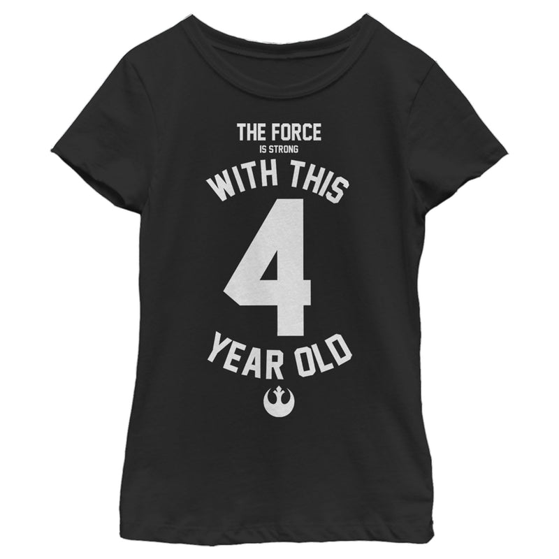 Girl's Star Wars Force Is Strong With This 4 Year Old Rebel Logo T-Shirt