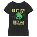 Girl's Star Wars Yoda Best 5th Birthday You Will Have Stencil T-Shirt