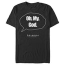 Men's Friends Oh. My. God. T-Shirt