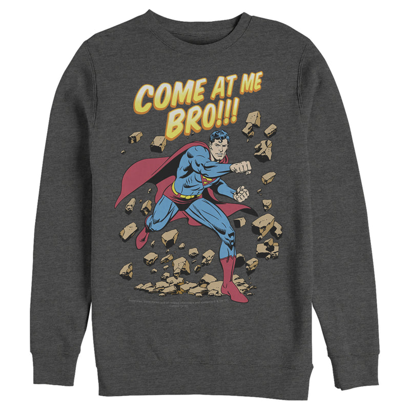 Men's Superman Come At Me Bro Sweatshirt