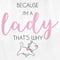 Women's Aristocats Because I'm a Lady, That’s Why T-Shirt