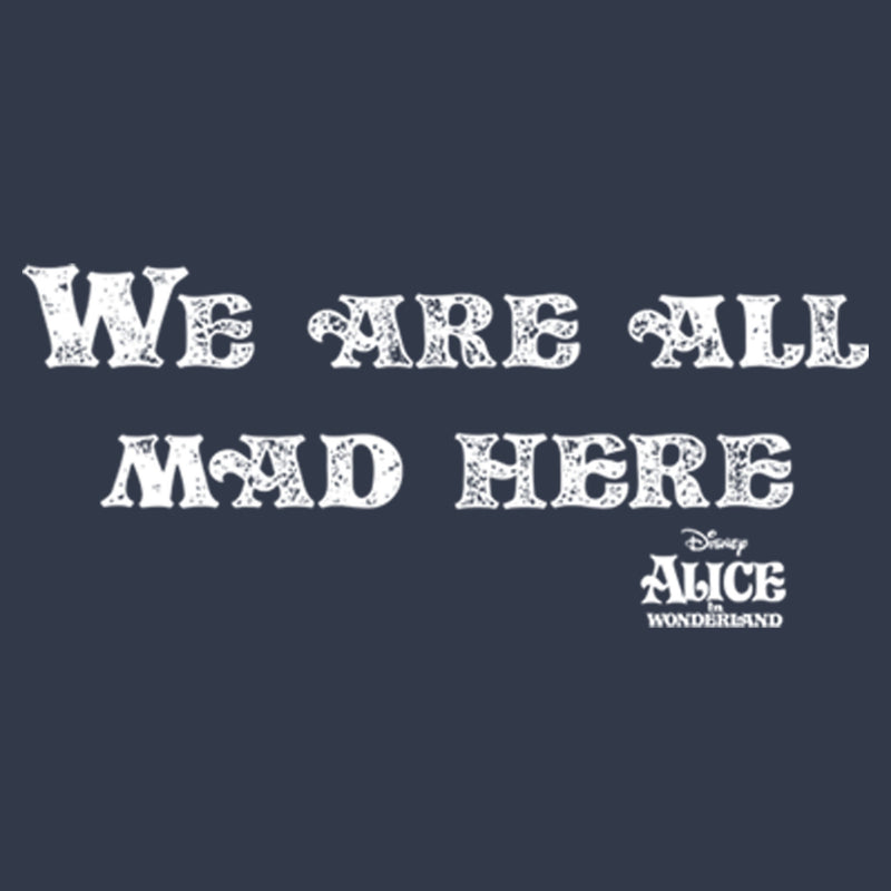 Junior's Alice in Wonderland Distressed We Are All Mad Here Quote Racerback Tank Top