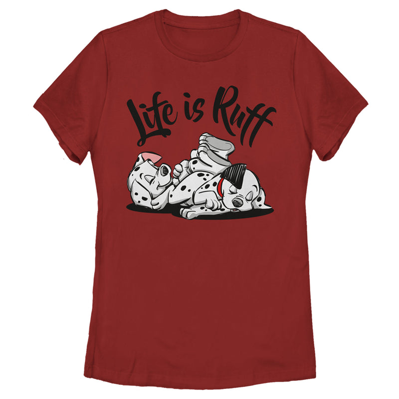 Women's One Hundred and One Dalmatians Life is Ruff T-Shirt