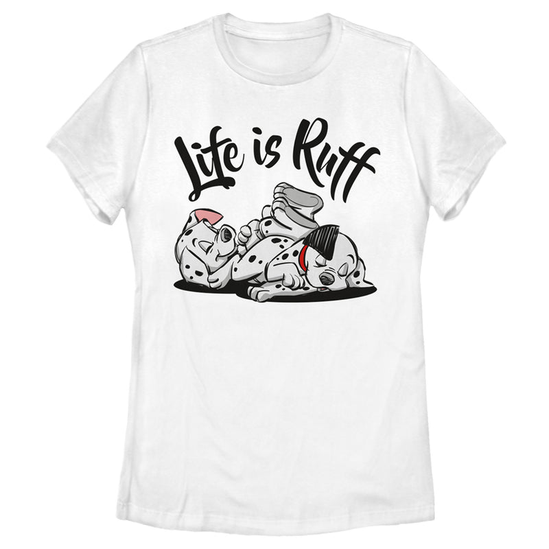 Women's One Hundred and One Dalmatians Life is Ruff T-Shirt