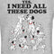 Junior's One Hundred and One Dalmatians Yes, I Need All These Dogs T-Shirt