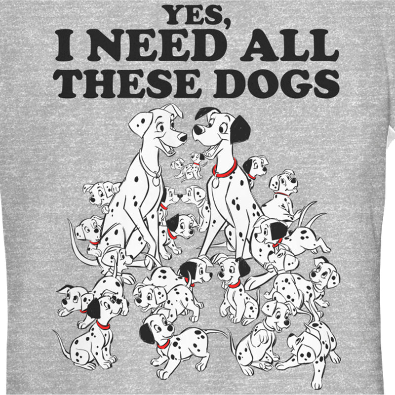 Junior's One Hundred and One Dalmatians Yes, I Need All These Dogs T-Shirt