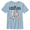 Boy's One Hundred and One Dalmatians Yes, I Need All These Dogs T-Shirt