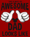 Men's Mickey & Friends This is What an Awesome Dad Looks Like T-Shirt