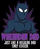 Men's Marvel Black Panther Wakandan Dad Just Like a Regular Dad Only Cooler Sweatshirt