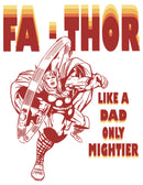 Men's Marvel Fa-Thor Like a Dad Only Mightier Comic Thor Long Sleeve Shirt