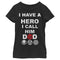 Girl's Marvel Daddy You are Our Super Hero T-Shirt