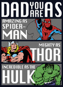 Girl's Marvel Dad You Are as Amazing as Spider-Man Mighty as Thor Incredible as the Hulk T-Shirt