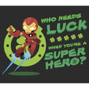 Women's Marvel Iron Man St. Patrick's Day Who Needs Luck Superhero T-Shirt