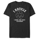 Men's Lost Gods I Recycle I Wore This Shirt Yesterday T-Shirt