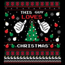 Men's Lost Gods This Guy Loves Christmas Sweater Print T-Shirt